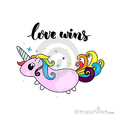 Love wins - lgbt pride slogan and cute unicorn character with rainbow hair. Vector Illustration