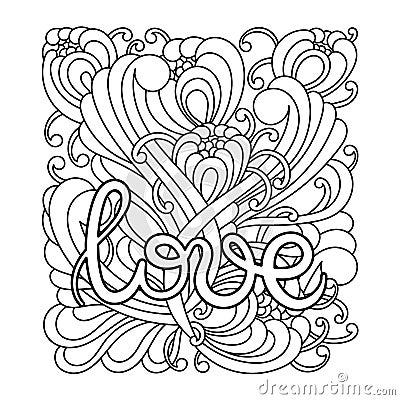 Love word. Coloring page Valentine`s Day. Coloring book for children and adults Vector Illustration