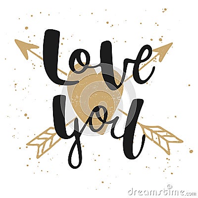 Love you with heart and arrows, modern ink brush calligraphy. Ha Vector Illustration