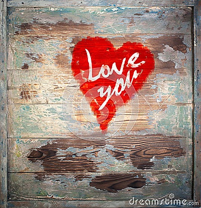 Love You Heart Greeting On Distressed Vintage Grunge Texture Wood Background Painted Stock Photo