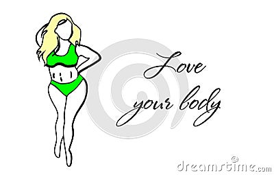 Love your body. Bodypositive concept. Accepting oneself. Fat woman in a swimsuit. Motivacin inscription Vector Illustration