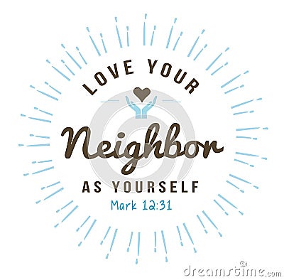 Love your neighbor as yourself Vector Illustration