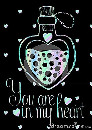 Lovely holographic greetings card on black background with holographic magic heart shaped bottle. Vector Illustration