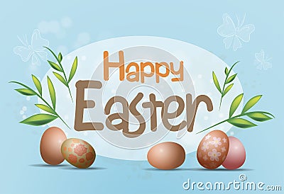 Lovely postcard template with decorated eggs and green twigs. Blue background, paschal greeting card. Happy easter big text. Cartoon Illustration