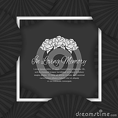In loving memory text in white frame and abstract black fan layer background for the funeral Mourning vector design Vector Illustration