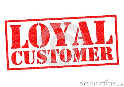 LOYAL CUSTOMER Stock Photo