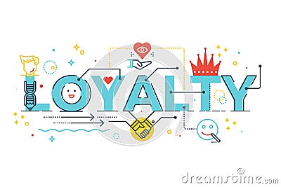 Loyalty word lettering Vector Illustration