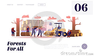 Lumber Workers Job Website Landing Page. Lumberjacks Working with Truck and Equipment Logging in Forest Vector Illustration