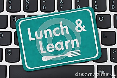 Lunch and Learn Sign Stock Photo