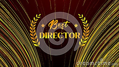 Festive Golden Yellow Red Shiny Best Director Laurel Wreath Label With Curved Magic Comet Trail Sparkling Particles Stock Photo