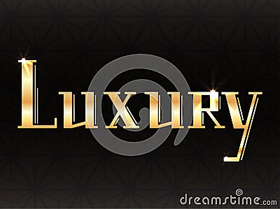 Luxury gold lettering on dark background with decoration. Printed inscription. Magnificence. Vector Illustration
