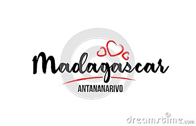 Madagascar country with red love heart and its capital Antananarivo creative typography logo design Vector Illustration
