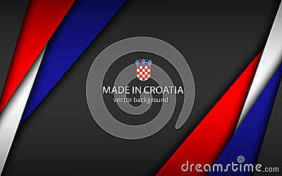 Made in Croatia, modern vector background with Croatian colors, overlayed sheets of paper in the colors of the Croatian tricolor Vector Illustration