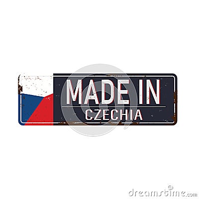 Made in Czechia flag rustet metal signboard icon Vector Illustration