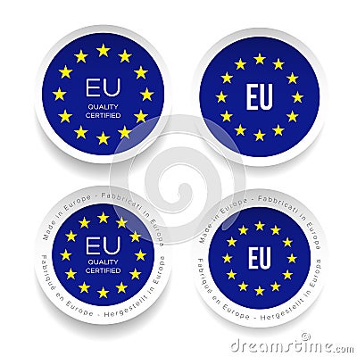 Made in Eu. Certfied Quality sticker Vector Illustration