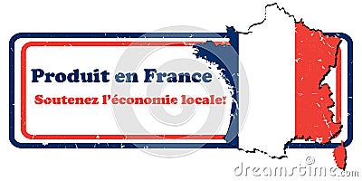 Made in France. Sustain local economy French language Stock Photo