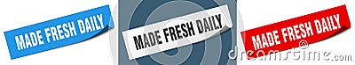 made fresh daily banner. made fresh daily speech bubble label set. Vector Illustration