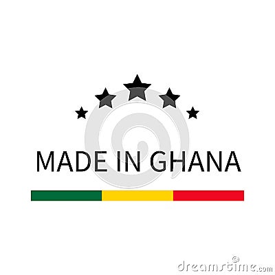 Made in Ghana label. Quality mark vector icon isolated on white. Perfect for logo design, tags, badges, stickers, emblem, product Vector Illustration