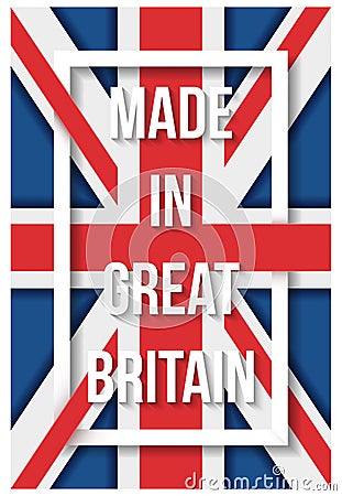 Made in Great Britain flag poster Vector Illustration