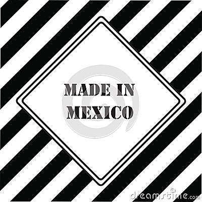 Made in Mexico Vector Illustration