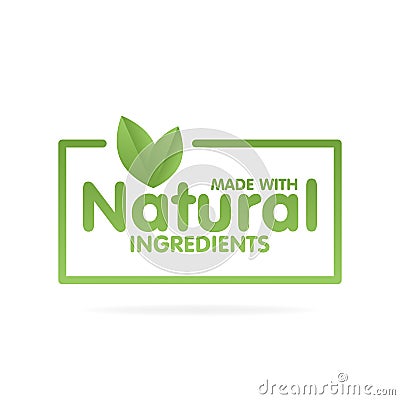 Made with Natural ingredients eco green label sticker. Vector Illustration Stock Photo