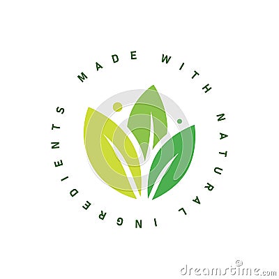 Made with natural ingredients sticker. Vector illustration Vector Illustration