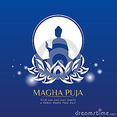 Magha puja day banner with white The Buddha in circle on lotus sign and circle light on blue background vector design Vector Illustration