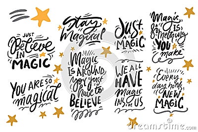 Magic quotes set for your design. Hand lettering illustrations Vector Illustration