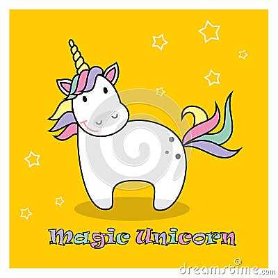 Magic cute unicorn poster, greeting card, vector illustration.Cute magic cartoon fantasy cute animal. Rainbow hair. Dream symbol. Cartoon Illustration