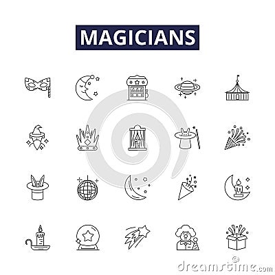 Magicians line vector icons and signs. Sorcerer, Illusionist, Wizard, Conjurer, Enchantress, Warlock, Mystic, Charlatan Vector Illustration