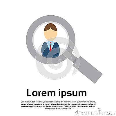 Magnifying Zoom Glass Business Person Portrait Candidate Concept Recruitment Vector Illustration