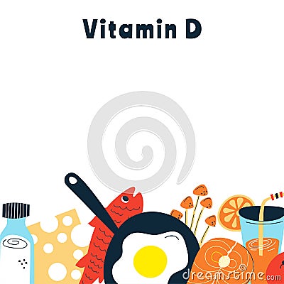 The main food sources of vitamin D. the concept of healthy eating Vector Illustration