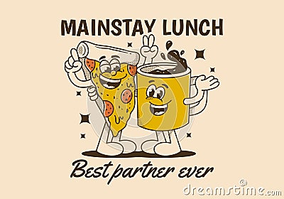 Mainstay lunch, best partner ever. Mascot character of a coffee mug and a slice pizza Vector Illustration