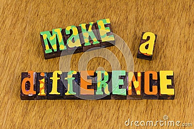 Make difference help kindness gratitude love life Stock Photo