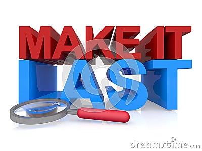 Make it last word on white Stock Photo