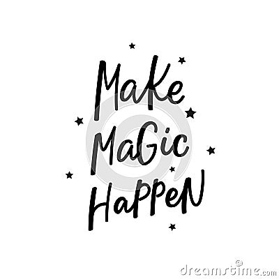 Make magic happen paper cutout quote lettering Stock Photo