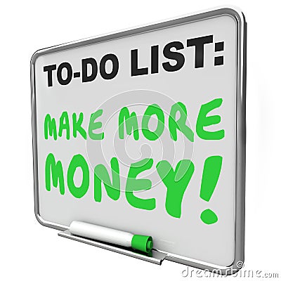 Make More Money Increase Income Earnings To Do List Stock Photo