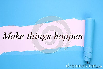 Make things happen Stock Photo