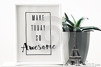 Make today so awesome Stock Photo