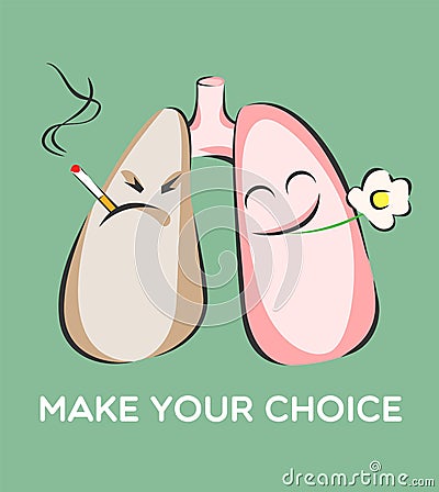 Make your choice poster. Smoking and healthy lungs. Danger of smoke. Positive and negative characters. Vector illustration Vector Illustration