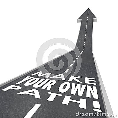 Make Your Own Path Words 3D Road Success Unique Challenge Stock Photo