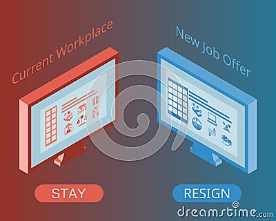 Stay with current company or resign for new job offer vector Vector Illustration