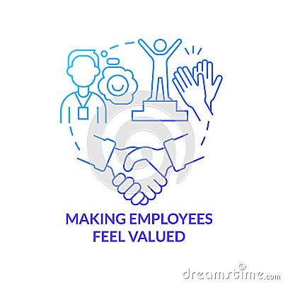 Making employees feel valued blue gradient concept icon Vector Illustration