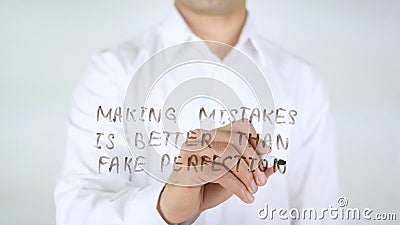 Making Mistakes Is Better Than Fake Perfection Stock Photo