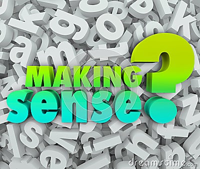 Making Sense 3d Words Letters Understanding Knowledge Grasping I Stock Photo