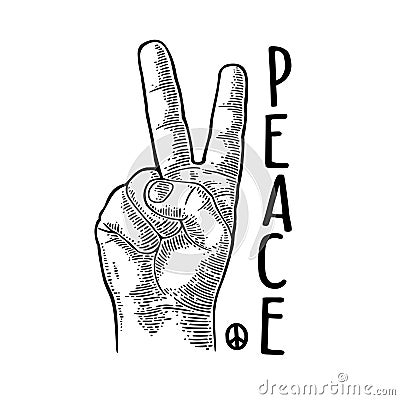 Male hand showing two fingers. Peace lettering. Vector black vintage engraving Vector Illustration