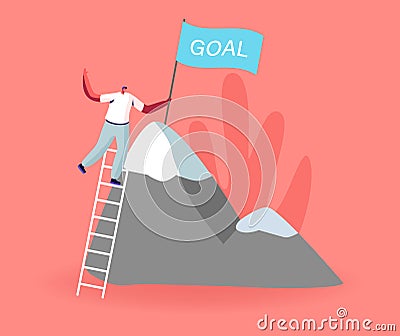 Male Take New Height. Business Man Climbing on High Mountain. Businessman Stand on Ladder, Set Up Goal Flag on Rock Peak Vector Illustration