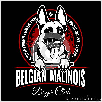 Malinois, Belgian Malinois, Belgian Shepherd Dog - vector illustration for t-shirt, logo and template badges Vector Illustration
