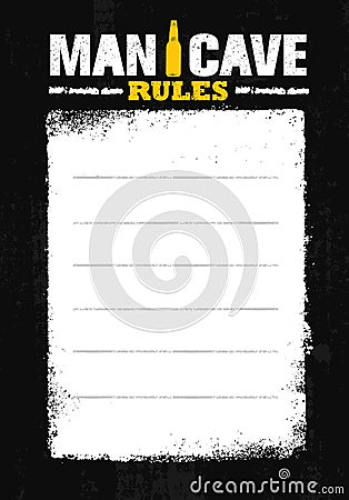 Man Cave Rules. Creative Poster Design Concept With Grunge Frame And Rough Distressed Texture. Vector Illustration