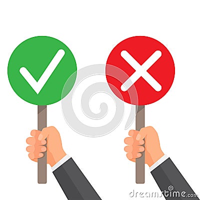 Man hand hold signboard green check mark and red X. Business concept. Right and Wrong for feedback Vector Illustration